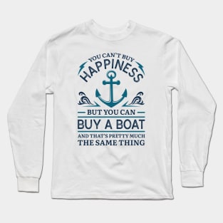 Buy A Boat Long Sleeve T-Shirt